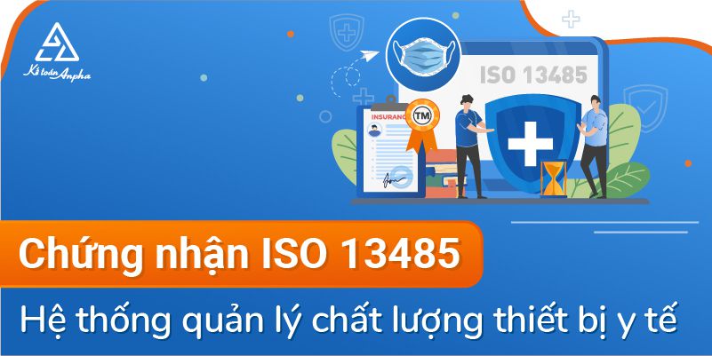 Dịch vụ xin cấp giấy chứng nhận ISO13485:2016, thiết bị y&nbsp;tế