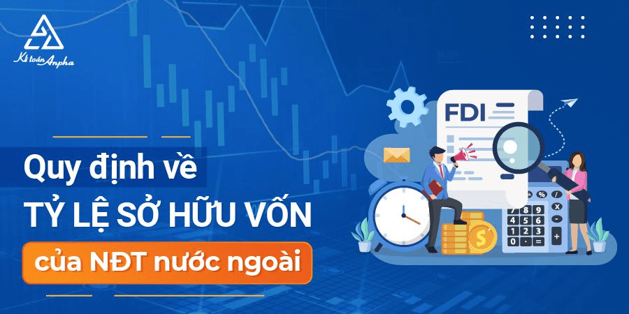 Giới hạn, quy định về tỷ lệ góp vốn của nhà đầu tư nước&nbsp;ngoài